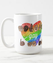 Load image into Gallery viewer, SOUNDS GAY I AM IN CLASSIC MUG
